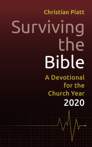 Surviving the Bible: A Devotional for the Church Year 2020