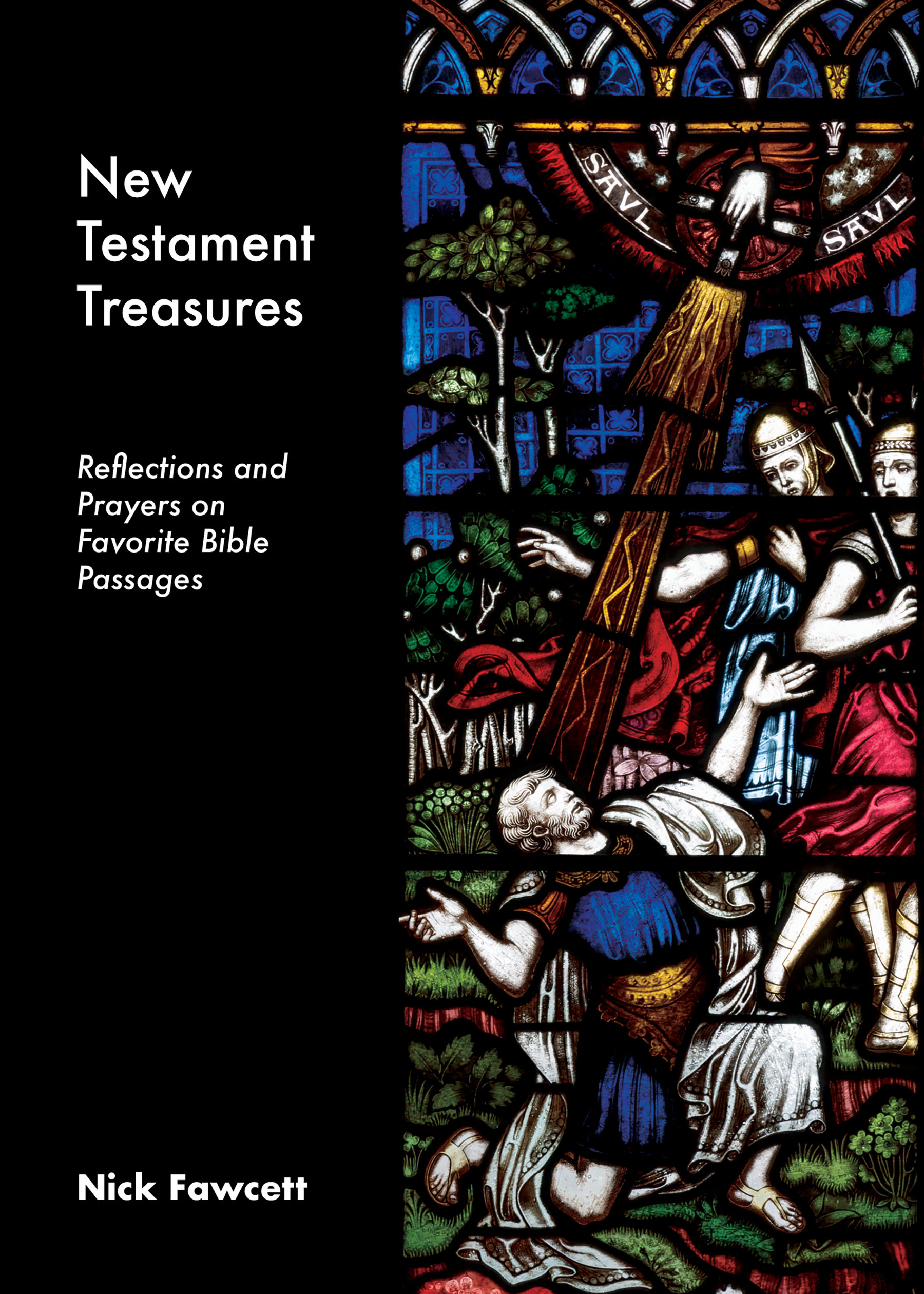 New Testament Treasures: Reflections and Prayers on Favorite Bible Passages