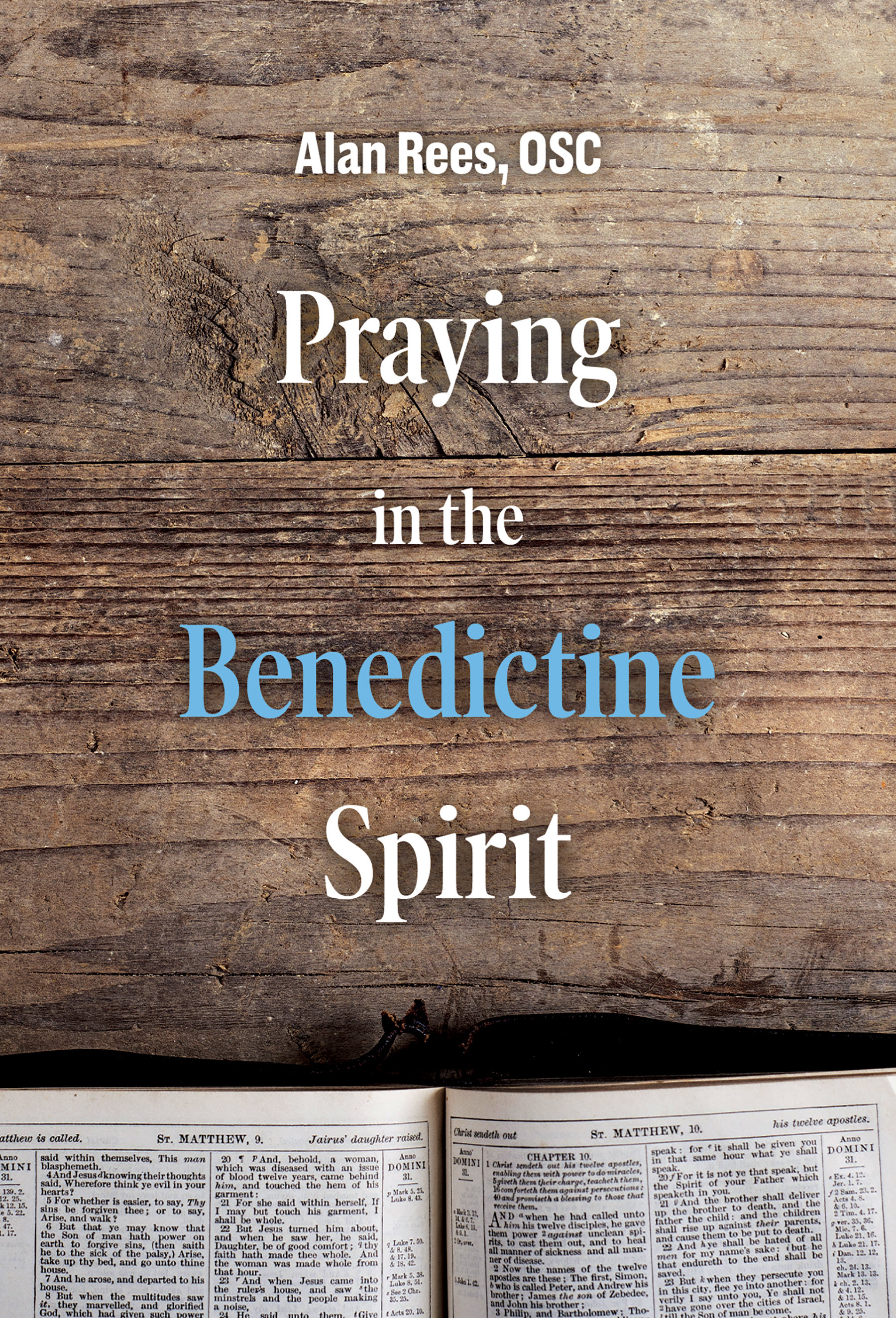Praying in the Benedictine Spirit