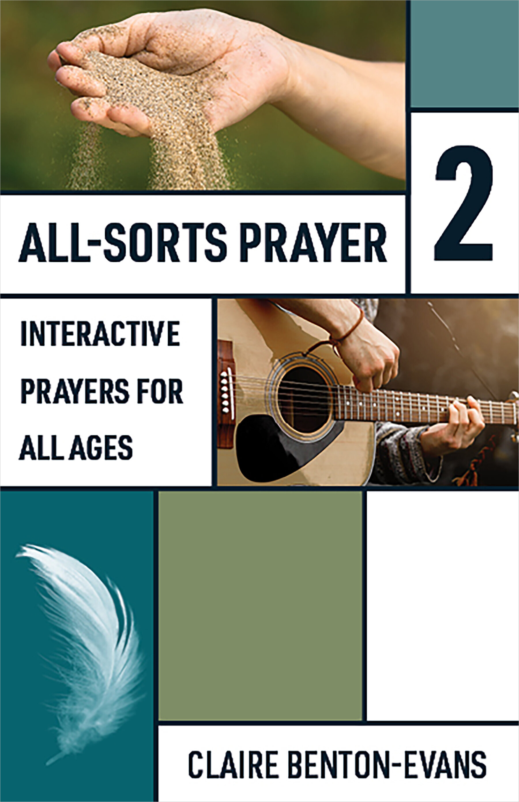 All-Sorts Prayer 2: Interactive prayers for all ages