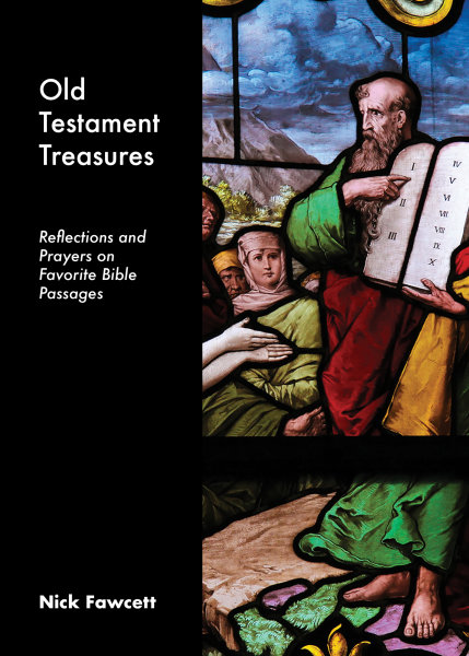 Old Testament Treasures: Reflections and Prayers on Favorite Bible Passages