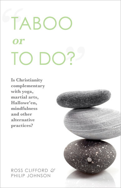 Taboo or to Do?: Is Christianity Complementary with Yoga, Martial Arts, Mindfulness, and Other Alternative Practices?