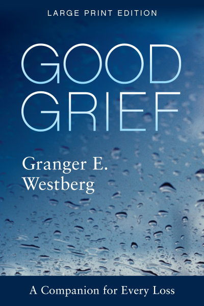 Good Grief: Large Print