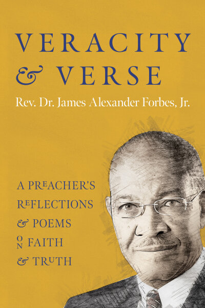 Veracity and Verse: A Preacher’s Reflections and Poems on Faith and Truth