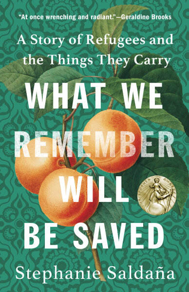 What We Remember Will Be Saved: A Story of Refugees and the Things They Carry